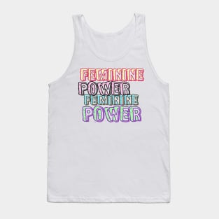 FEMININE POWER! Tank Top